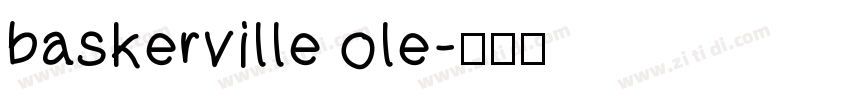 baskerville ole字体转换